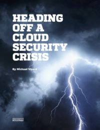 Heading Off a Cloud Security Crisis